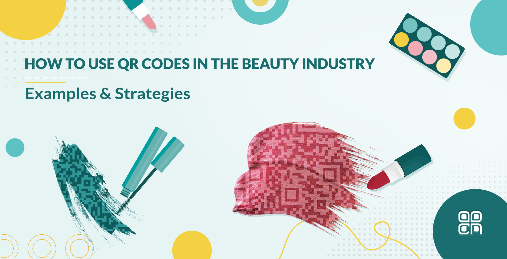 How to Use QR Codes in the Beauty Industry: Examples & Strategies